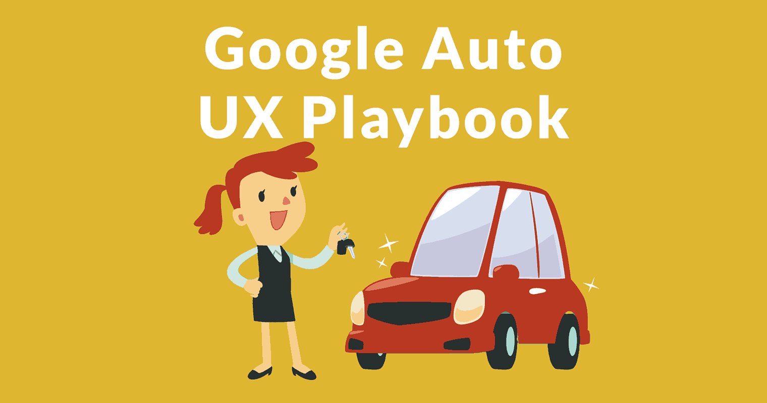New Google UX Playbook Leaked – Autos