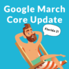 Google Update Florida 2: March 2019 Core Update Is a Big One
