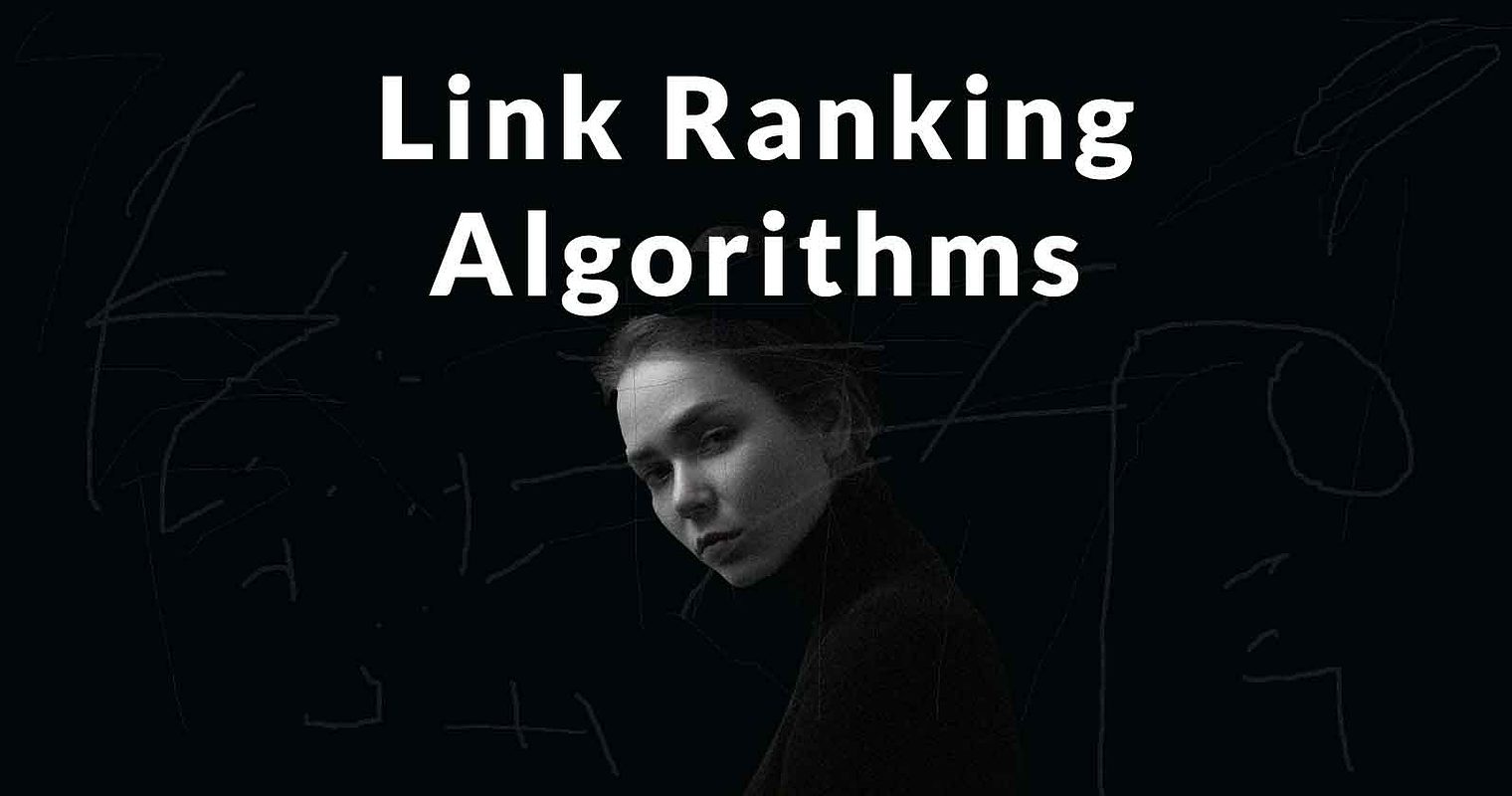 The Forgotten History of Link Ranking Algorithms