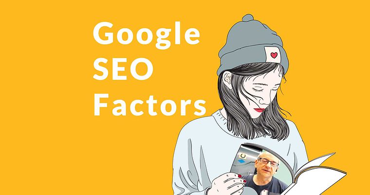 Googleâs John Mueller is Asked About Top 3 SEO Factors