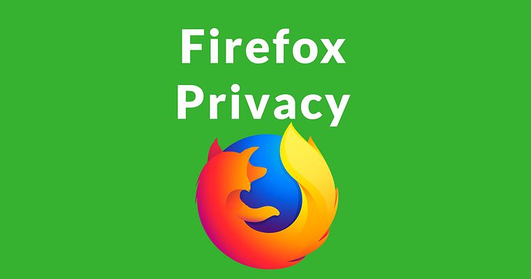 Firefox Confronts Chrome and Facebook with Enhanced Privacy