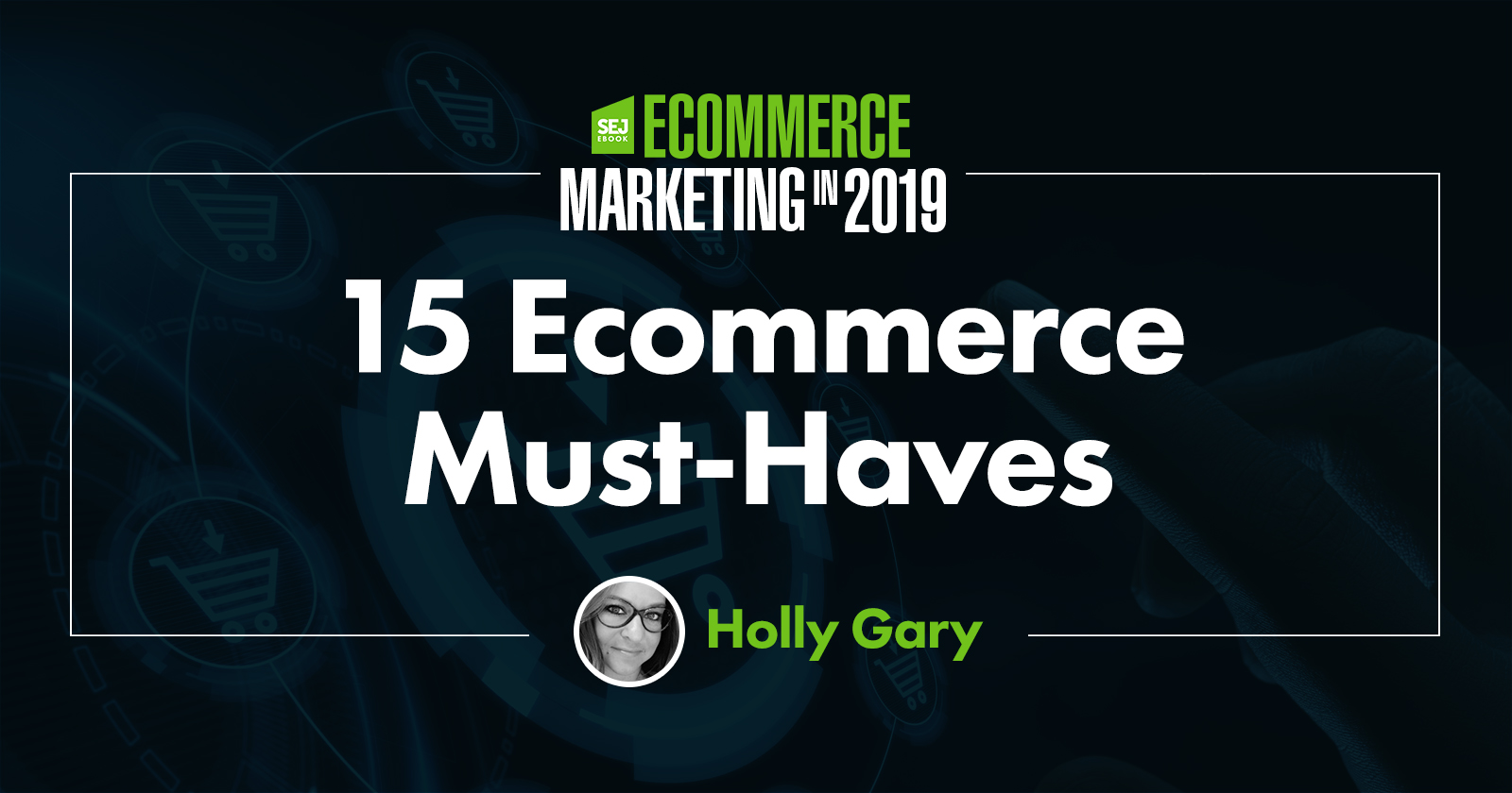 15 must have features for ecommerce sites