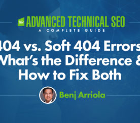 404 vs. Soft 404 Errors: What’s The Difference & How To Fix Both