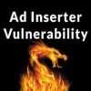Critical Vulnerability Strikes WordPress Ad Inserter