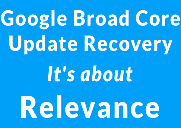 How to recover from Google broad core algorithm update
