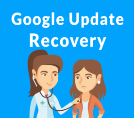 Google on Broad Core Algorithm Update Recovery – 4 Takeaways