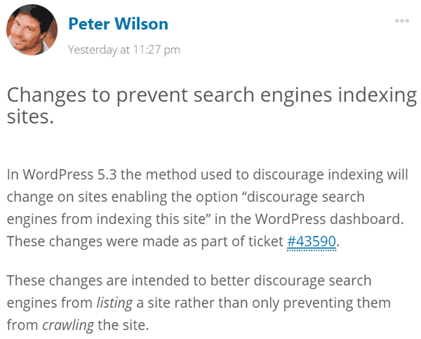 Imagen de WordPress 5.3 anuncio, con el siguiente texto: "En WordPress 5.3 el método utilizado para desalentar la indización del cambio en los sitios de habilitar la opción de "desalentar a los motores de búsqueda de indexar este sitio" en el panel de WordPress. Estos cambios fueron realizados como parte de boleto #43590. Estos cambios están destinados a una mejor desalentar a los motores de búsqueda a partir de la inclusión de un sitio en lugar de sólo les impide el rastreo del sitio."