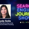 Aleyda Solis on International SEO & How to Be Super Productive While Traveling [PODCAST]