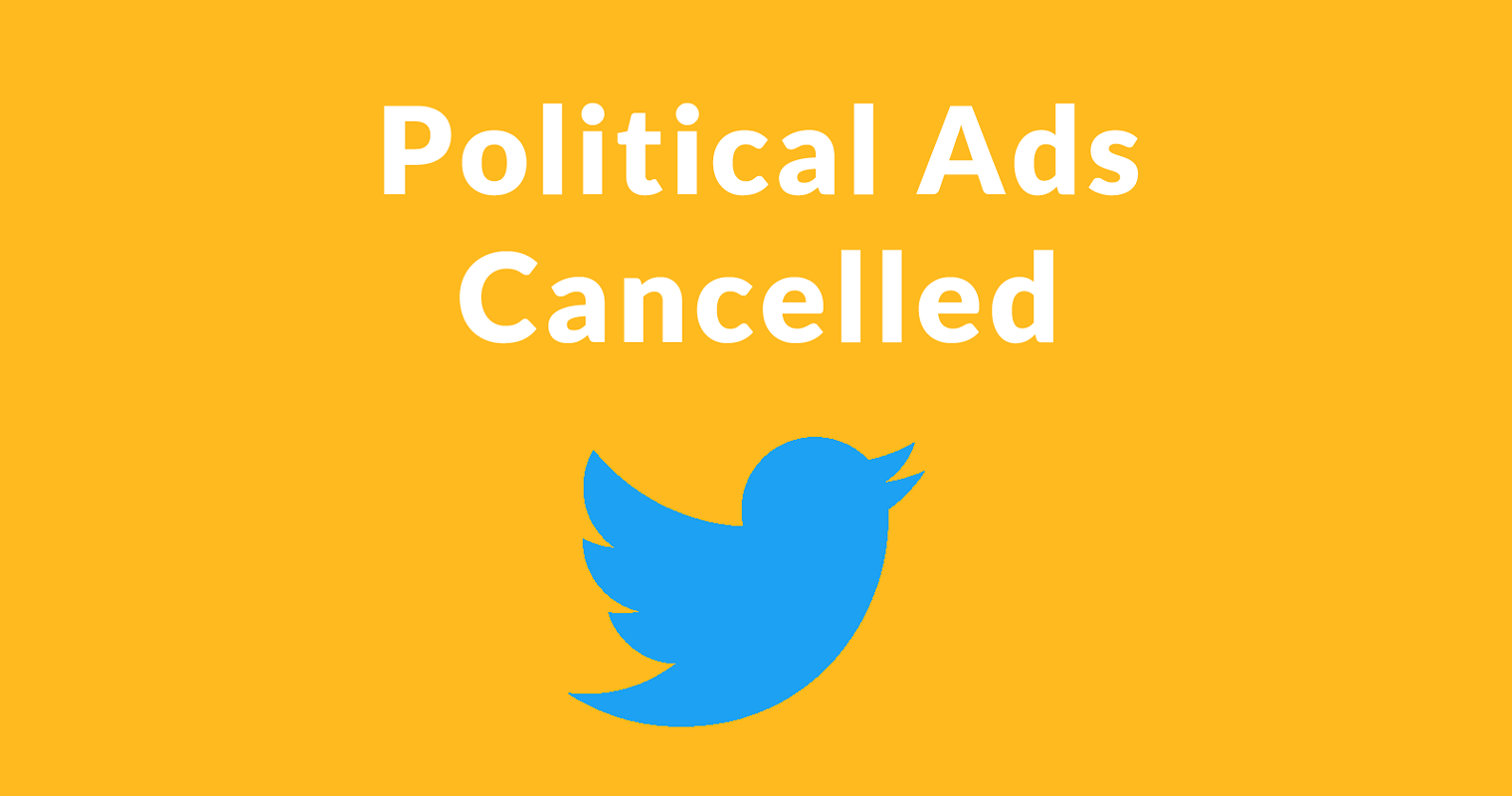 Twitter Cancels Political Advertising
