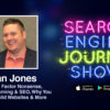 Ryan Jones on Ranking Factor Nonsense, Machine Learning & SEO, Why You Should Build Websites & More [PODCAST]
