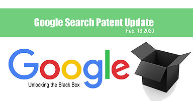 Google Search Patent Update – February 18, 2020
