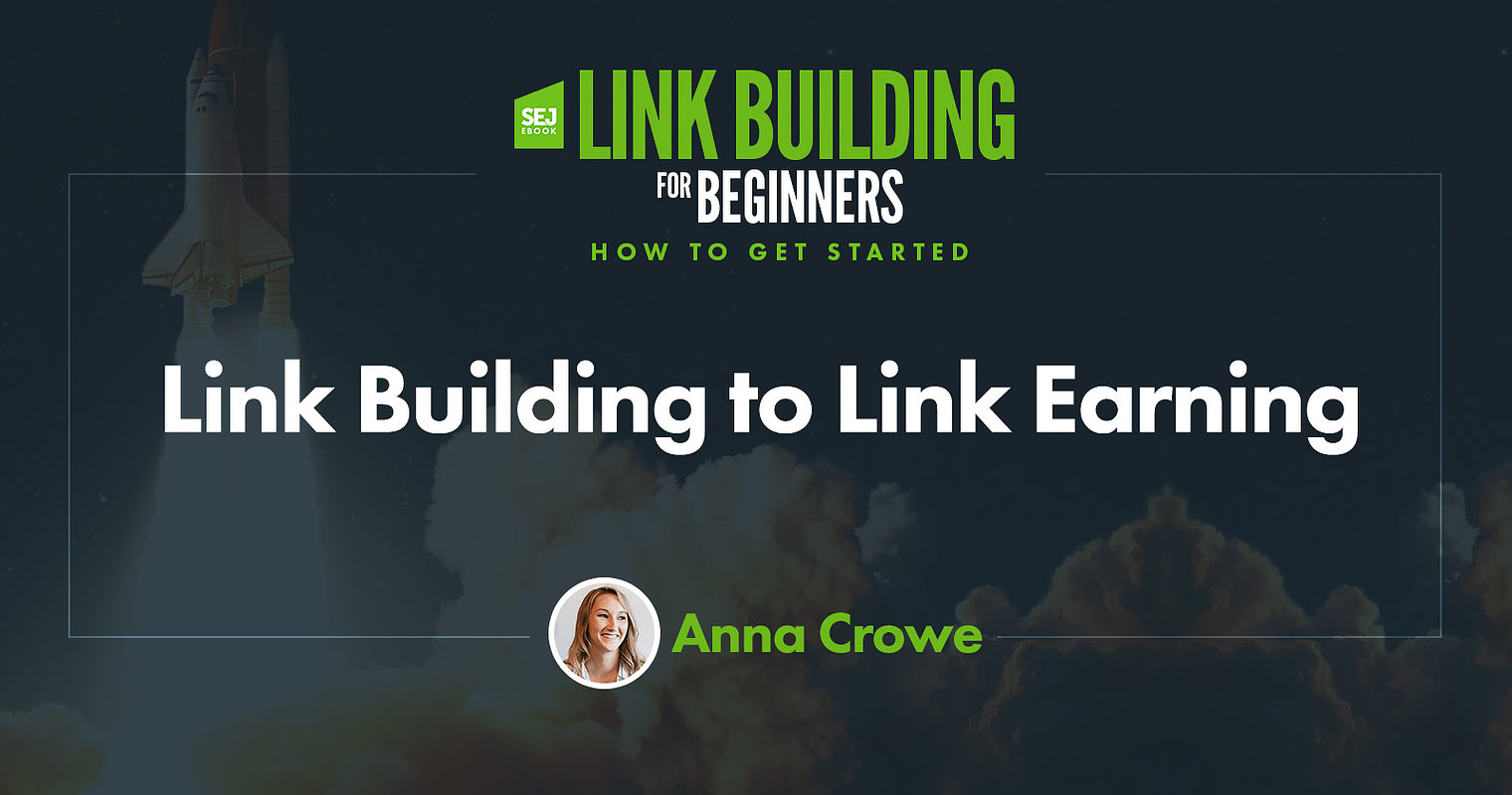 A Guide from Link Building to Link Earning