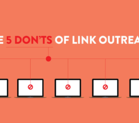 The 5 Don’ts of Link Outreach