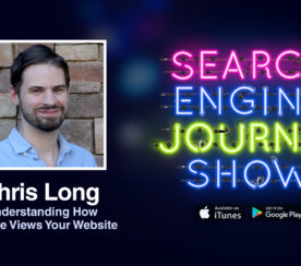 Understanding How Google Views Your Website with Chris Long [PODCAST]