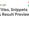 Google SEO 101: The Evolution of Search Result Previews