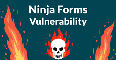 Ninja Forms Plugin Vulnerability
