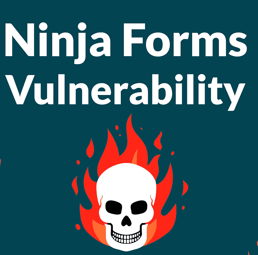 Ninja Forms Plugin Vulnerability