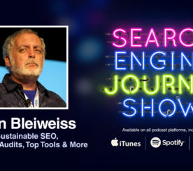 Sustainable SEO, Forensic Audits, Top Tools & More with Alan Bleiweiss [PODCAST]