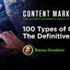 100 Types of Content: The Definitive Guide for Marketers