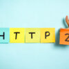 Googlebot Starting to Crawl Sites Over HTTP/2