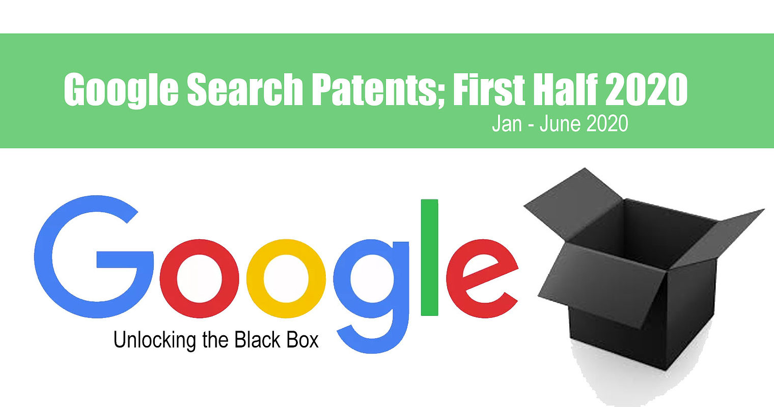 A Rundown of Google Patents from the First Half of 2020