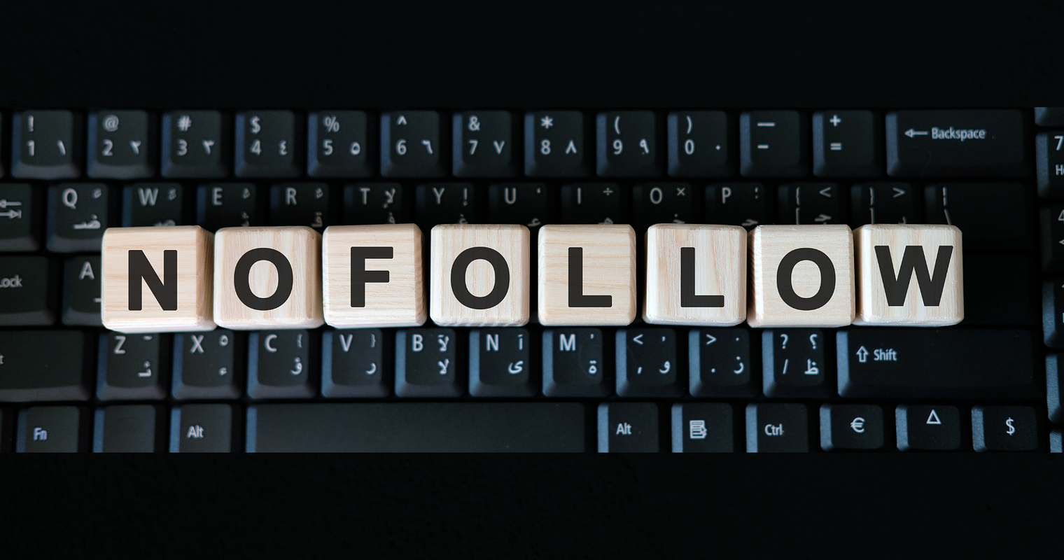 When to Use Nofollow on Links & When Not To