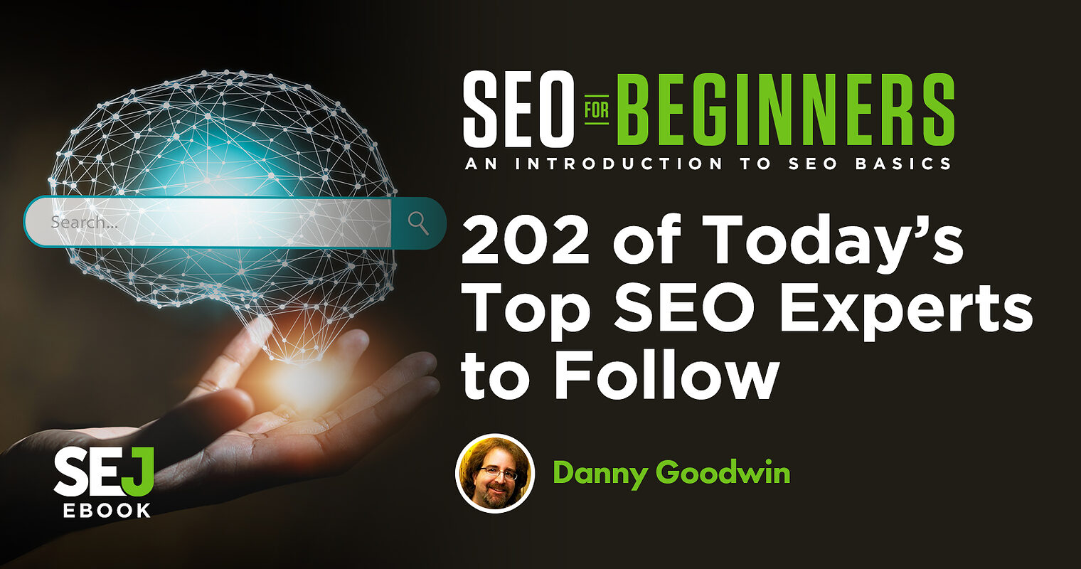 202 Top SEO Experts You Should Be Following