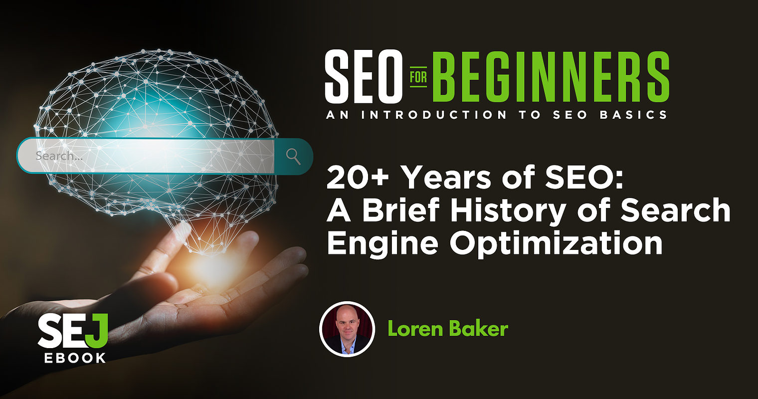 20+ Years of SEO: A Brief History of Search Engine Optimization