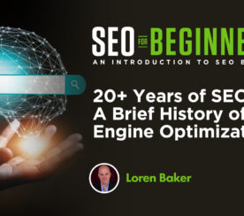 20+ Years of SEO: A Brief History of Search Engine Optimization