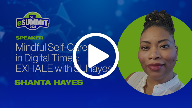 Mindful Self-Care in Digital Times: EXHALE with SLHayes