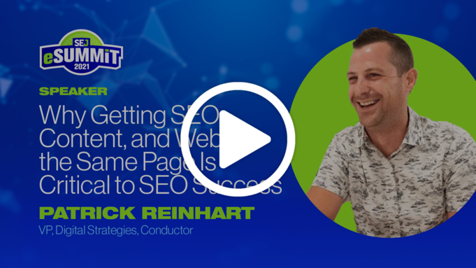 Why is it critical to having SEO, content, and the web on the same page for SEO success with Patrick Reinhart?