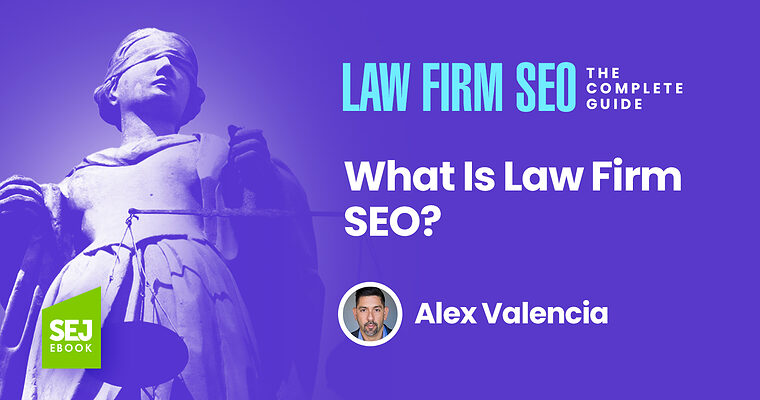 What Is Law Firm SEO?