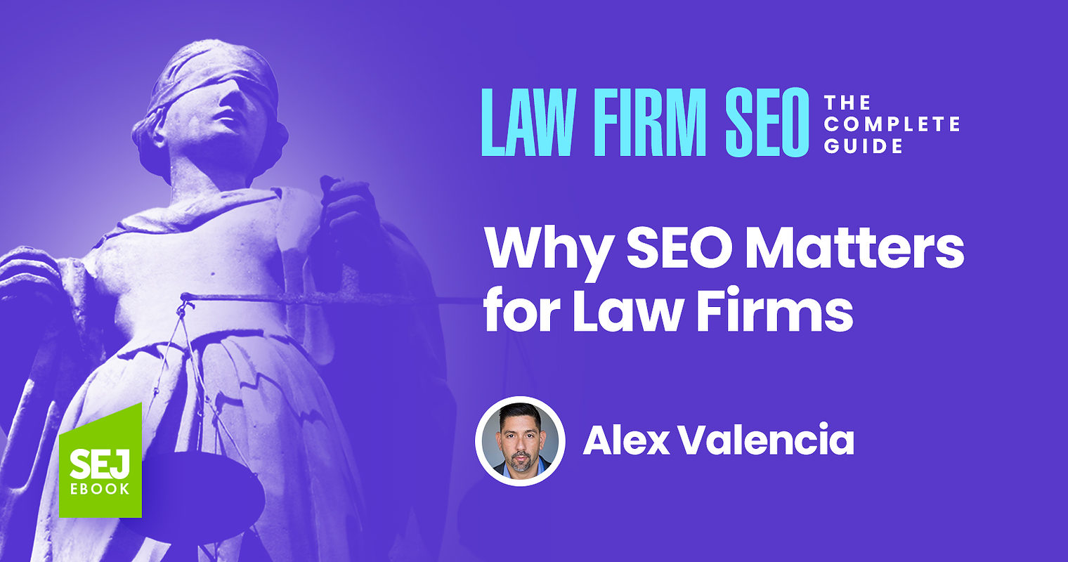 Why SEO Matters for Law Firms