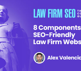 8 Components of an SEO-Friendly Law Firm Website