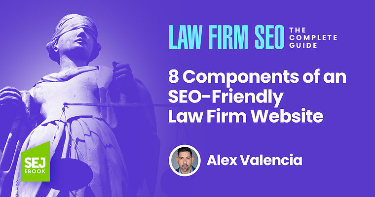 8 Components of an SEO-Friendly Law Firm Website
