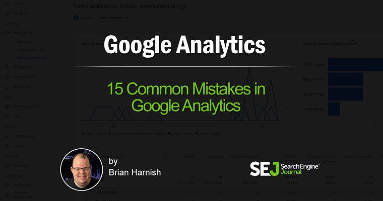 Avoid These 15 Common Google Analytics Mistakes