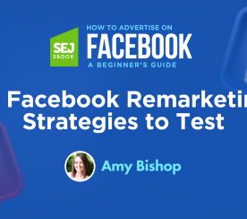 14 Facebook Remarketing Strategies to Test