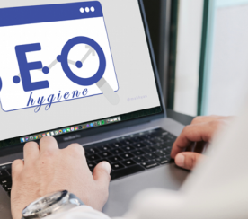 How SEO Hygiene Supports Your Site & Marketing Goals Over Time