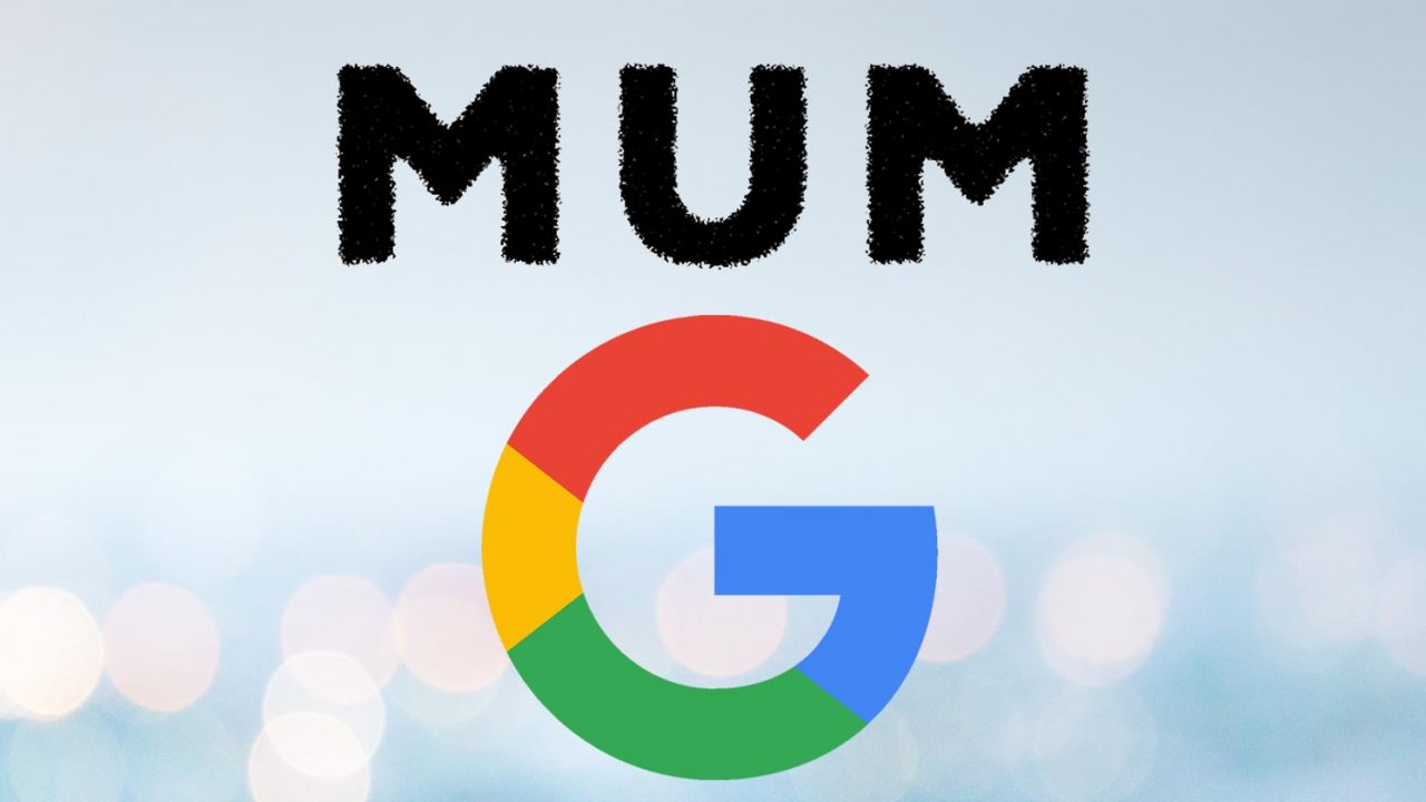 google mum 60a5e7be6e9c7