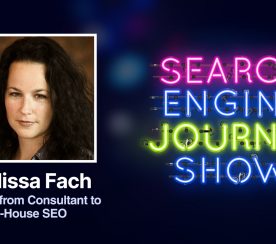 Moving from Consultant to In-House SEO with Melissa Fach [Podcast]