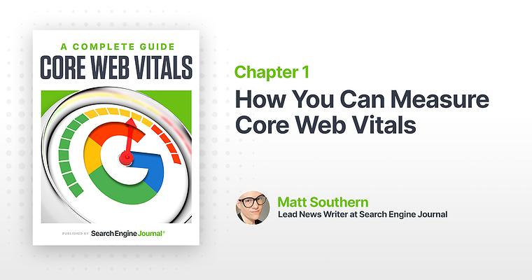 How You Can Measure Core Web Vitals