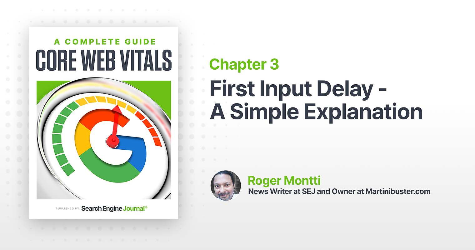 First Input Delay – A Simple Explanation