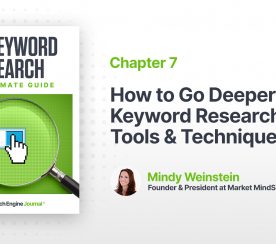 How to Go Deeper With Keyword Research: Go-to Tools & Techniques