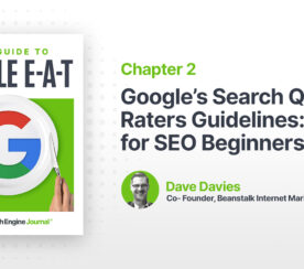 Google’s Search Quality Raters Guidelines: A Guide for SEO Beginners