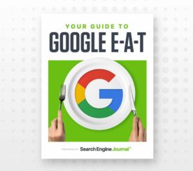 What Exactly Is E-A-T & Why Does It Matter to Google?