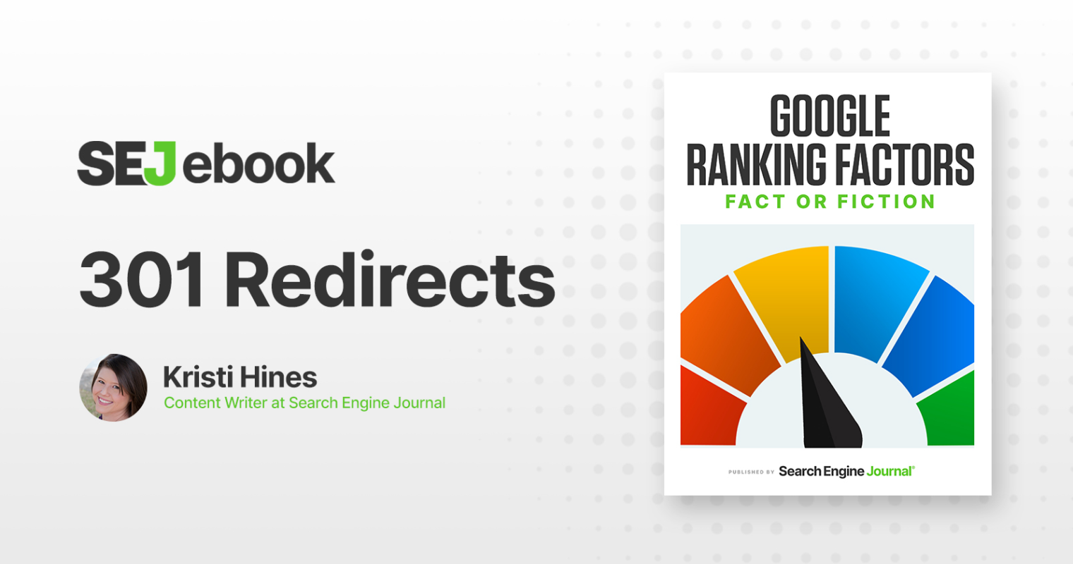 Are 301 Redirects a Google Ranking Factor?