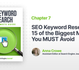 SEO Keyword Research: 15 of the Biggest Mistakes You MUST Avoid