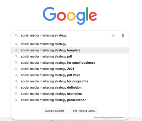 Google search suggestions for "social media marketing strategy." topic clusters