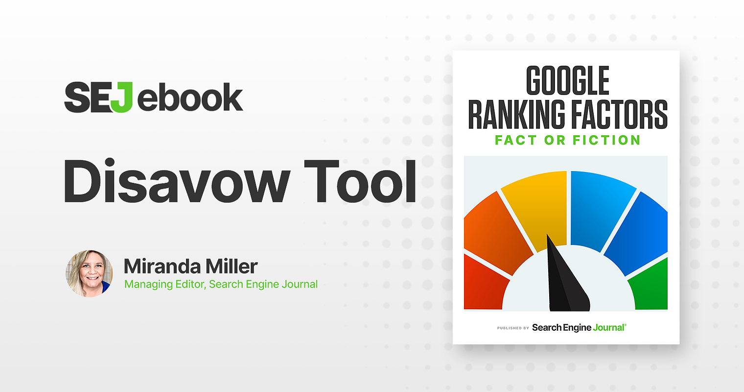 The Disavow Tool: Is It a Google Ranking Factor?