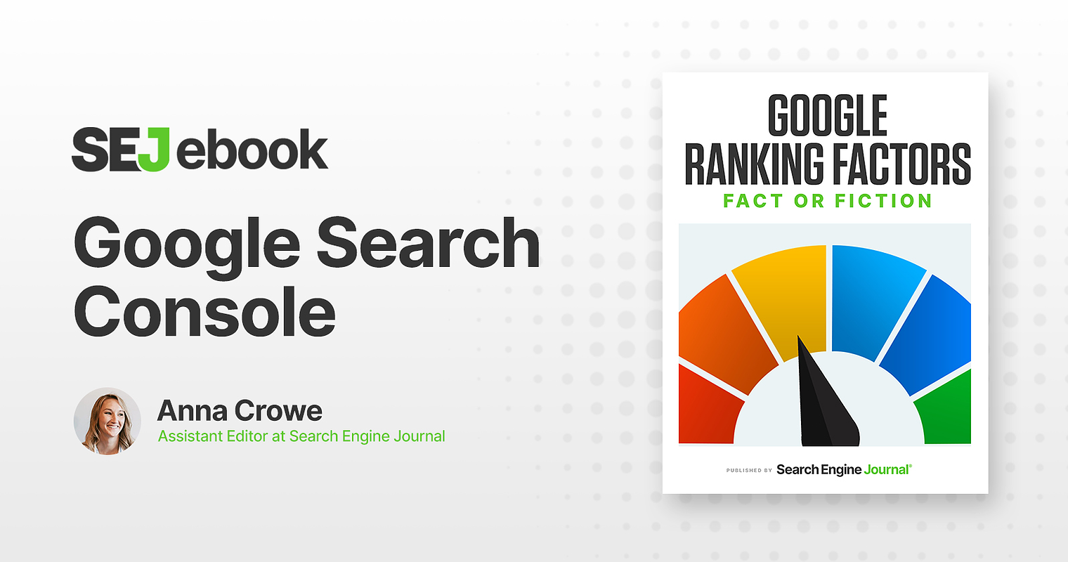 Google Search Console: Is It a Ranking Factor?